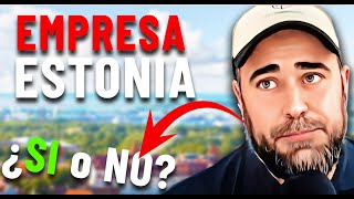 🌟Toda La VERDAD Empresa en ESTONIA 🚨 BENEFICOS y DESVENTAJAS