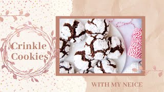 Crinkle Cookies | My Neice Makes Crinkle Cookies