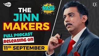 Jinn Makers Kon?? Releasing on 11 Sep | Politics | Pakistani Ashrafia | Imran Khan | Bhutto