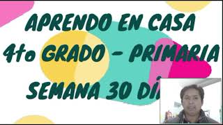 SEMANA 30 DÍA 05 APRENDO EN CASA 4TO GRADO DE PRIMARIA