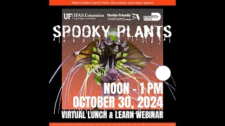 Spooky Plants In Your Backyard Webinar