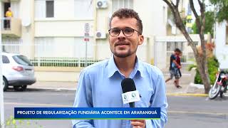 05/01/23 PROJETO DE REGULARIZAÇÃO FUNDIÁRIA ACONTECE EM ARARANGUÁ