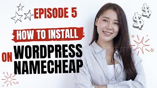 How to install WordPress on Namecheap