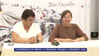 CONFERINȚĂ DE PRESĂ LA PRIMĂRIA ORAȘULUI NEGREȘTI OAȘ