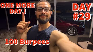 WATCH ME DO 100 burpees day #29!