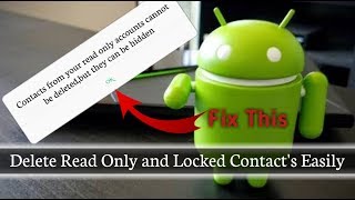 How To Delete Read Only Contacts From Android || Hindi/Urdu || Mobile Phone Contracts