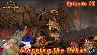 Slapping the Orks and Reinforcing the South! - Colonel Plays - Warhammer 3 - IE - Karl Franz - Ep. 9