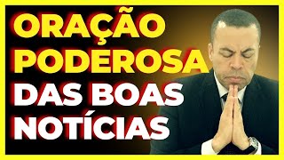 A RESPOSTA DIVINA QUE VOCÊ PRECISA | Oração Poderosa das Boas Notícias. @BispoMarcosRosa