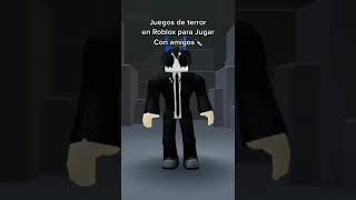 Juegos de Terror en ROBLOX para jugar con amigos 2022! | Parte 41 | #shorts