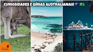 Curiosidades e gírias australianas que você precisa saber!!! 🇭🇲🇧🇷