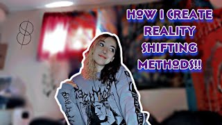 how i create reality shifting methods!