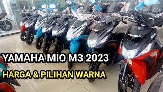 Harga Yamaha Mio M3 2023 dan Pilihan Warnanya apa saja???#yamahamiom3 #miom3 #yamahamiom3125