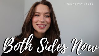 BOTH SIDES NOW | Tunes with Tara | Tara Jamieson Covers Joni Mitchell