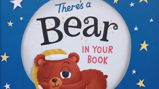 There's A Bear In Your Book - Bedtime Story Read Aloud - Children's Storybooks Read Aloud