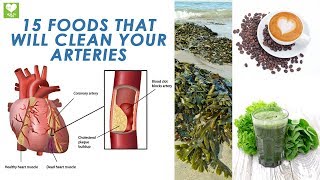 15 Foods That Will Clean Your Arteries Naturally And Protect You From Heart Attacks