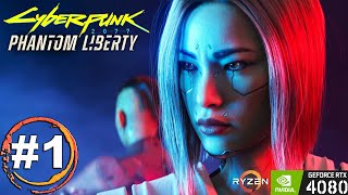 #1 Cyberpunk 2077: Phantom Liberty «Призрачная свобода»  / RTX 4080, Ryzen 5900x, 2560x1440