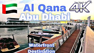 AL QANA Abu Dhabi: A Unique Waterfront Destination | Walking Tour