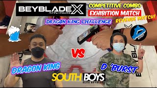 The Dragon King VS @DBurst_Beyblade pt. 2 | Beyblade X Competitive Exhibition Matchベイブレードエックス