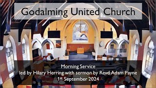 1 September 2024 - Morning Service led by Hilary Herring