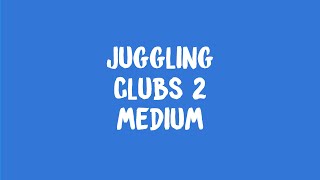 Juggling: Clubs 2