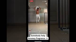 Someone help Jeremey fragrance