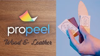 Propeel | Wood & Leather