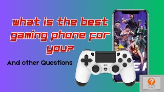 Best Gaming Smartphone For You