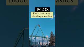 PCOS that cause blood sugar crashes