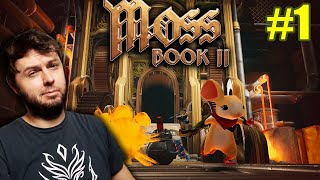 QUILL'S TRIUMPHANT SEQUEL | Moss Book: II 2 Gameplay SteamVR (Part 1)