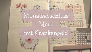 Monatsabschluss März mit Krankengeld