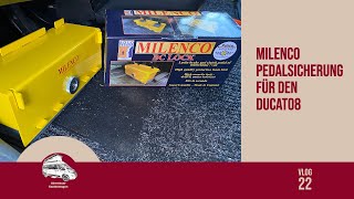 Milenco Pedalsicherung für den Ducato8