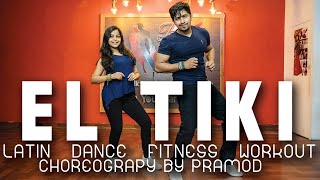 El Tiki - Maluma - Coreografía | Latin Dance Fitness Choreography By Pramod | Zumba | Ft Prapti Shah