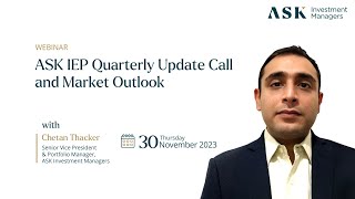 Webinar: ASK Emerging Opportunities Portfolio Quarterly Update & Market Outlook with Chetan Thacker