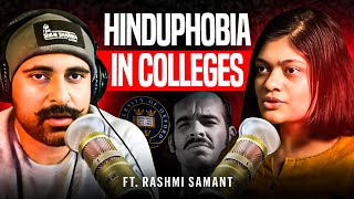 How Elite Universities Became Centers Of Hinduphobia | Rashmi Samant