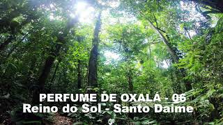 0680   PERFUME DE OXALÁ   06   REINO DO SOL   UMBANDAIME