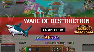 Wake of Destruction ✓ Cataclysm Classic ✓ Warlock ➤ World of Warcraft