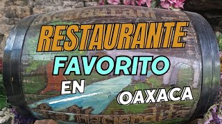 Nuestro restaurante favorito | La Haciendita | Miahuatlán de Porfirio Díaz