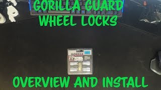 Gorilla Guard Wheel Locks Overview and Install