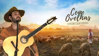 Hino Cem Ovelhas - Vitor Quevedo