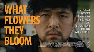 Screening of 'What Flowers They Bloom' Q&A