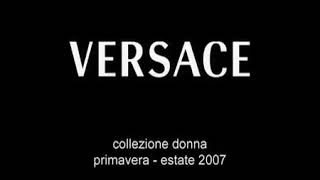 Versace Spring/Summer 2007 RTW
