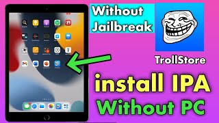 Install TrollStore Without Jailbreak iOS 15/16/17 | install IPA From TrollStore No Jailbreak |