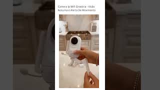 Camera Ip Wifi Giratoria, Visao Noturna e Alerta De Movimento    #achadosshopee #achadinhos