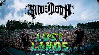 Svdden Death At Lost Lands 2019