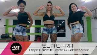 Sua cara | Major Lazer ft Anitta & Pabllo Vittar | Coreografia JUST Move