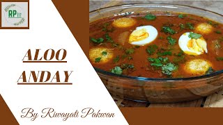 Aloo Anday | Aloo Anday Ka Salan | Aloo Anday Curry | Riwayati Pakwan