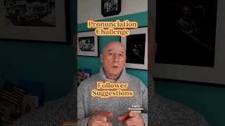 English Pronunciation Challenge 🌟 Follower Suggestions 🌟