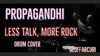 Propagandhi - Less Talk, More Rock - Drum Cover