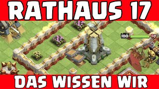 RATHAUS 17 - Alles, was wir wissen! 🤗🤔 Clash of Clans * CoC