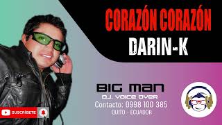 CORAZÓN CORAZÓN - DARIN-K | 2024 @efra_art